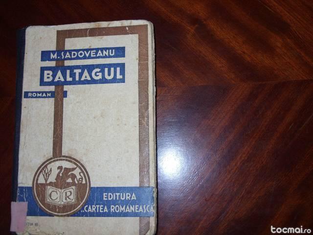 Mihail Sadoveanu- Baltagul ( editia a lll- a )