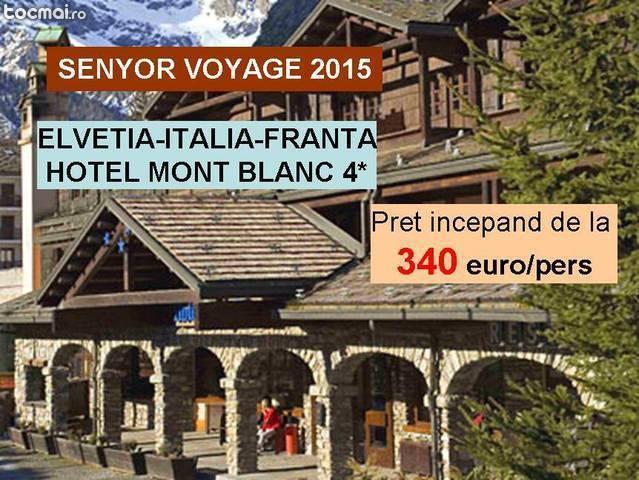 Senyor voyage 2015 elvetia- italia- franta