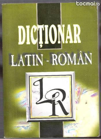 Dictionar Latin Roman - editie 2003 revizuita - 711 pagini