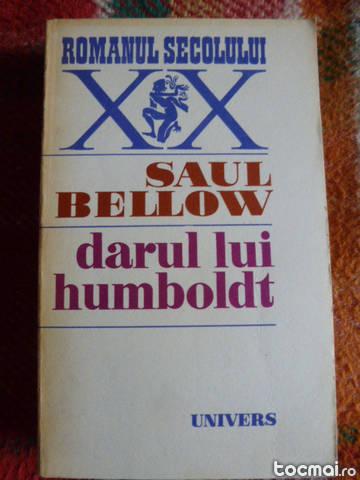 Saul Bellow - Darul lui Humboldt- livrare grat.