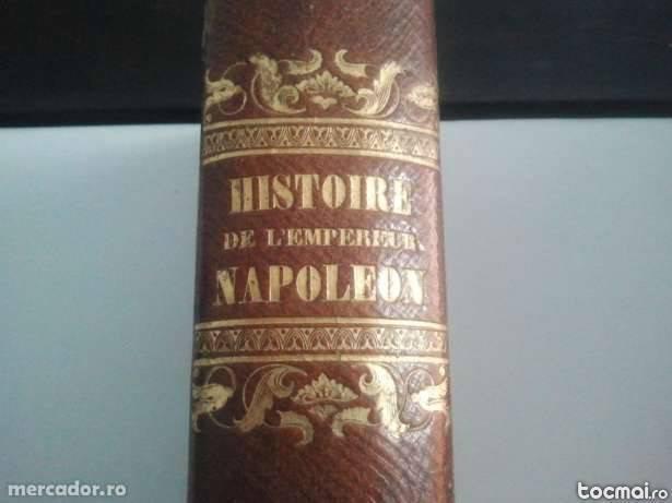 Istoria Imparatului Napoleon - Histoire De Lempereur