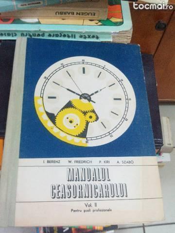 Manualul ceasornicarului 2 volume
