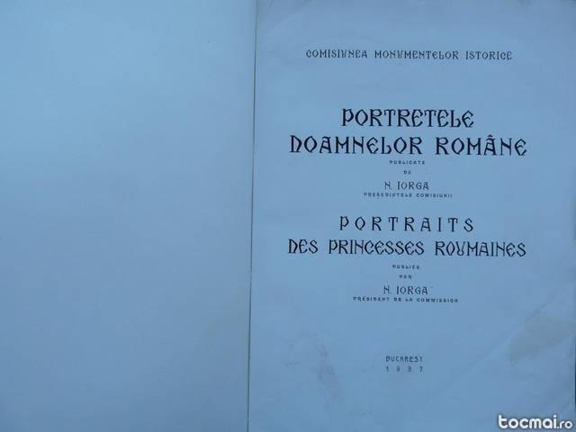 Iorga , Portretele doamnelor romane , 1937