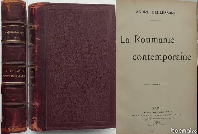 Bellessort , Romania contemporana , Paris , 1905 , ed. 1