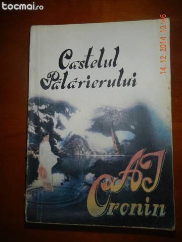 Cartea Castelul palarierului de Cronin Archibald Joseph