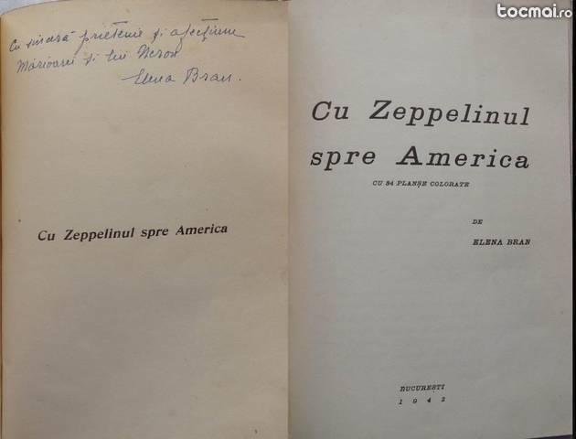 Elena Bran , Cu Zeppelinul spre America , 1942