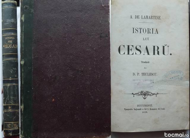 Lamartine , Istoria lui Cesaru , tradusa de Teulescu , 1856