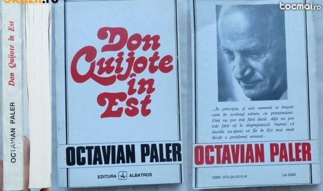 Paler , Don Quijote in Est , 1994 , editia 1 cu autograf