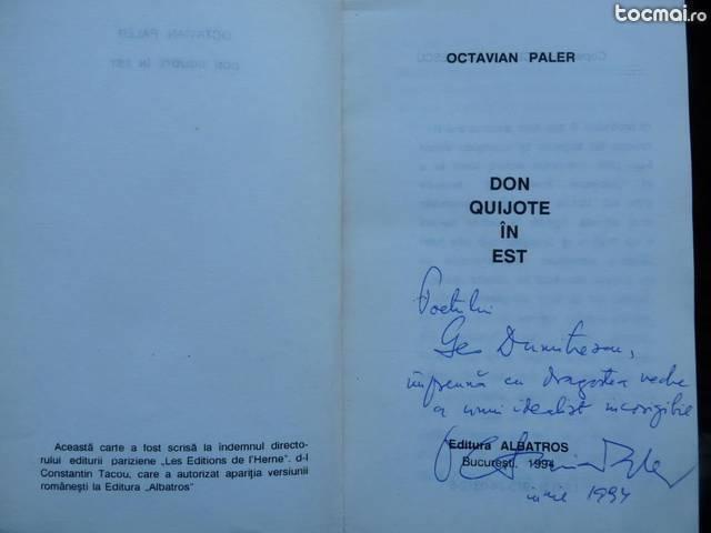 Paler , Don Quijote in Est , 1994 , editia 1 cu autograf