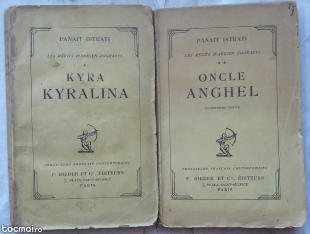 Panait Istrati , Kyra Kyralina , 1924 , ed. 1 cu autograf