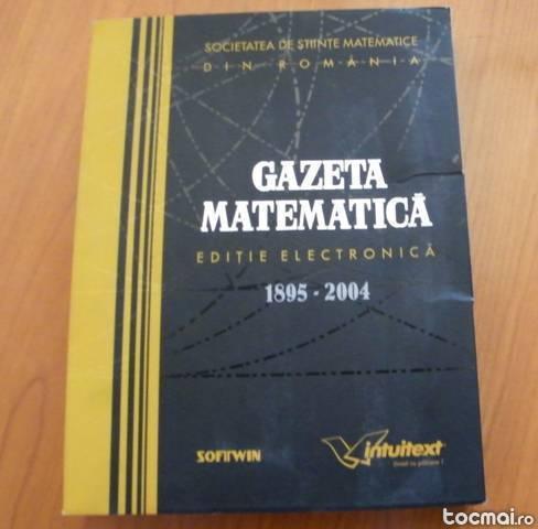 Gazeta matematica - editie electronica 1895- 2004