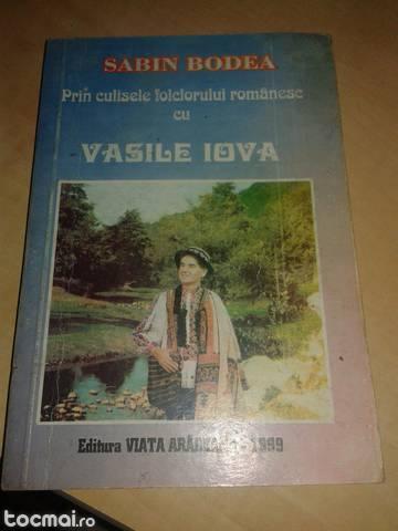 Prin culisele folclorului romanescu cu Vasile Iova 1999