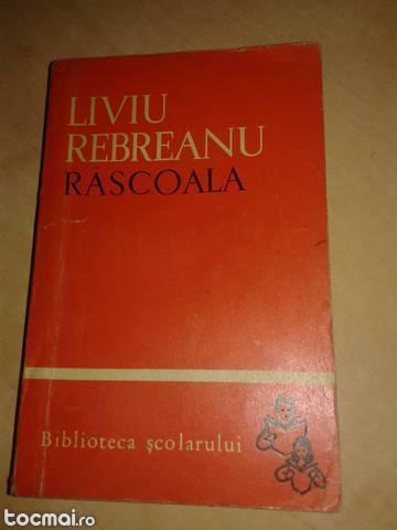 Rascoala - Liviu Rebreanu