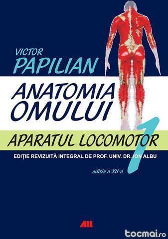 V. papilian anatomia omului vol. 1 + vol. 2, noi