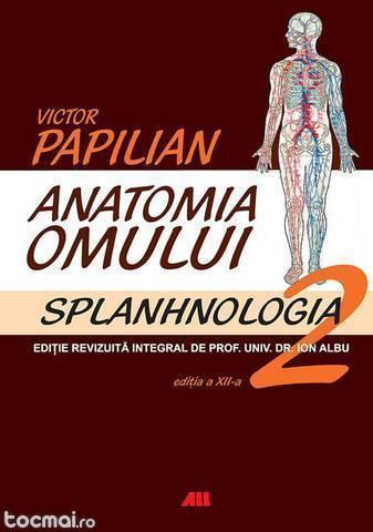 V. papilian anatomia omului vol. 1 + vol. 2, noi