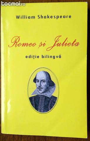 Romeo si Julieta (editie bilingva) - William Shakespeare