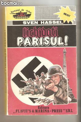Sven hassel- lichidati parisul