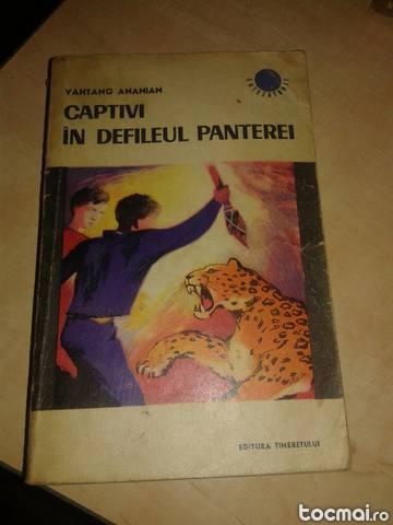 Captivi in defileul panterei