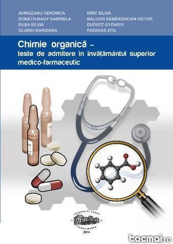 Chimie organica - teste de admitere umf tg. mures 2015