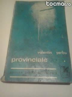 Provinciale roman - valentin serbu