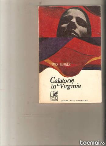 Yves Berger- Calatorie in Virginia