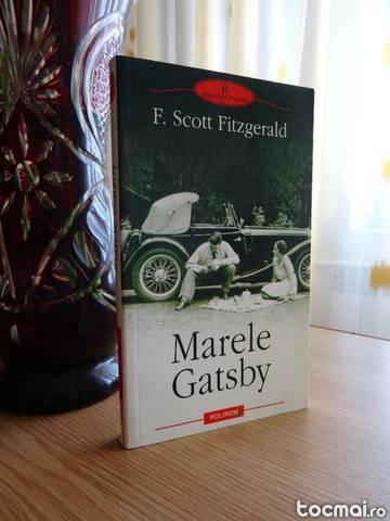 F. Scott Fitzgerald - Marele Gatsby - paperback, Ro