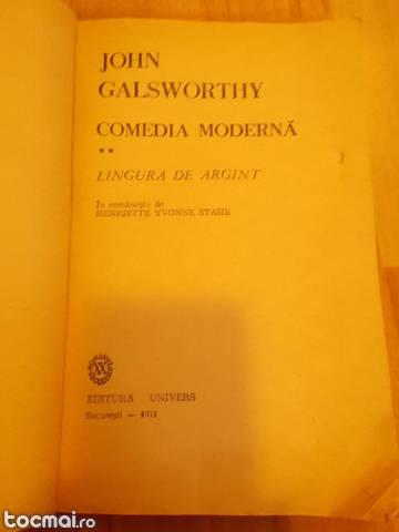 John galsworthy - comedia moderna, lingura de argint