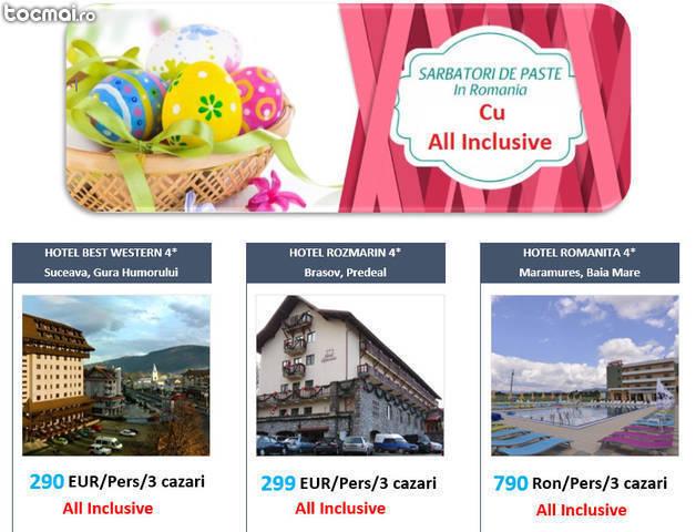 Paste in Romania cu All Inclusive !