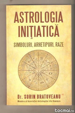 Astrologia Initiatica- simboluri, arhetipuri, raze