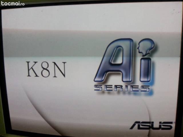 Placa de baza Asus K8N cu proc de 2600+