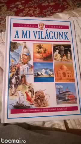 Carte in lb. maghiara: A mi vilagunk